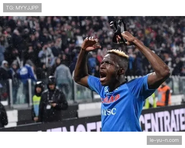 奥斯梅恩续约谈判趋于顺利，有望继续留队效力那不勒斯