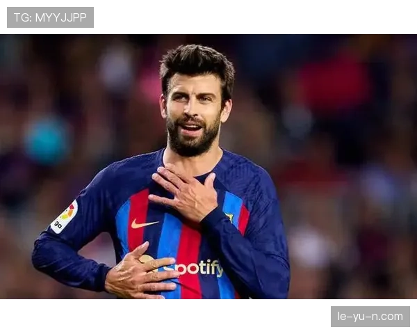 皮克中卫风采再现，强势助力球队挺进夺冠征程