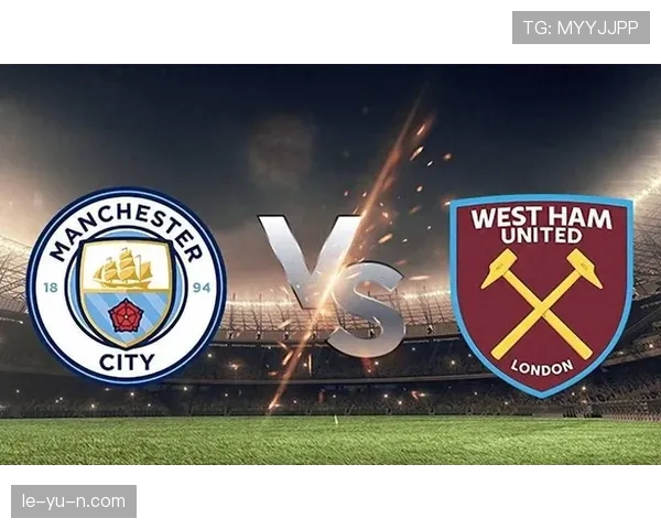 西汉姆边路进攻火力全开，助球队积分攀升状态回暖