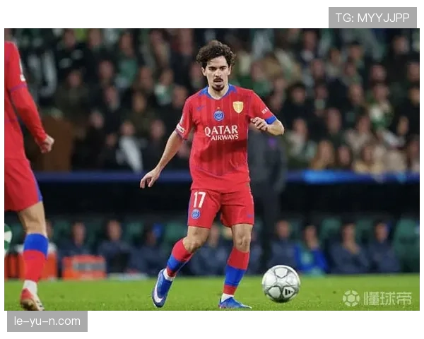 维蒂尼亚表现持续攀升，闪耀顶级联赛成足坛新星